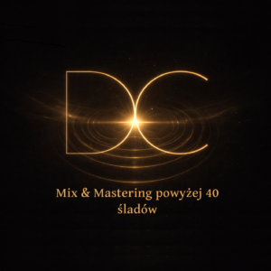 Mix & Mastering Powyżej 40 Śladów